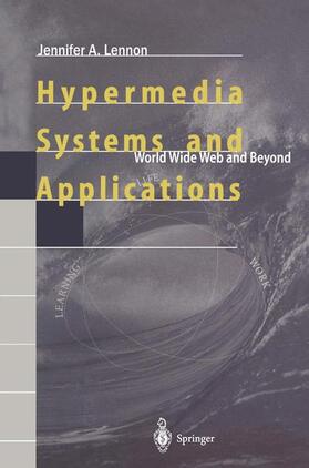 Lennon |  Hypermedia Systems and Applications | Buch |  Sack Fachmedien