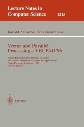 Dongarra / Palma |  Vector and Parallel Processing - VECPAR'96 | Buch |  Sack Fachmedien