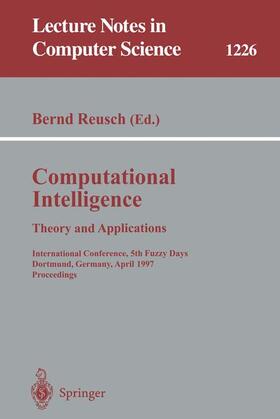 Reusch |  Computational Intelligence. Theory and Applications | Buch |  Sack Fachmedien