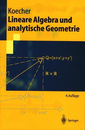 Koecher |  Lineare Algebra und analytische Geometrie | Buch |  Sack Fachmedien