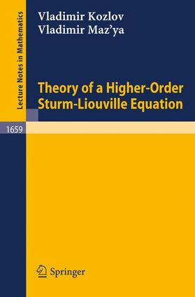 Maz'ya / Kozlov |  Theory of a Higher-Order Sturm-Liouville Equation | Buch |  Sack Fachmedien