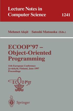 Matsuoka / Aksit |  ECOOP '97 - Object-Oriented Programming | Buch |  Sack Fachmedien