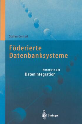 Conrad |  Föderierte Datenbanksysteme | Buch |  Sack Fachmedien