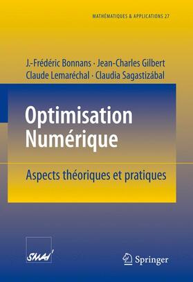 Bonnans / Sagastizábal / Gilbert |  Optimisation Numerique | Buch |  Sack Fachmedien