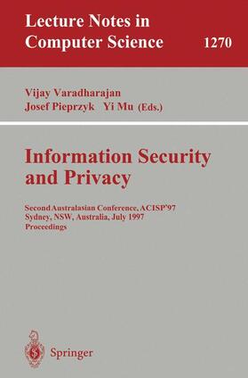 Varadharajan / Mu / Pieprzyk |  Information Security and Privacy | Buch |  Sack Fachmedien