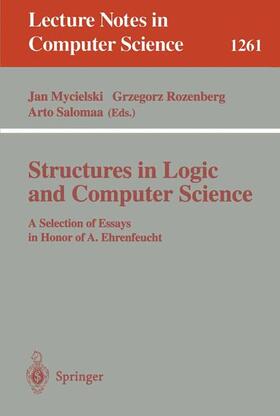 Mycielski / Salomaa / Rozenberg |  Structures in Logic and Computer Science | Buch |  Sack Fachmedien
