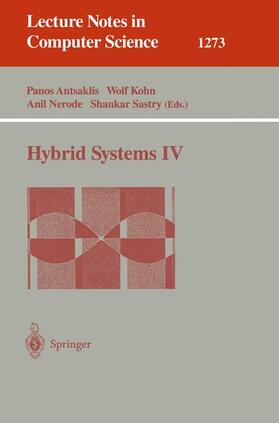 Antsaklis / Sastry / Kohn |  Hybrid Systems IV | Buch |  Sack Fachmedien