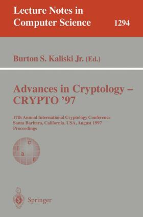 Kaliski |  Advances in Cryptology - CRYPTO '97 | Buch |  Sack Fachmedien