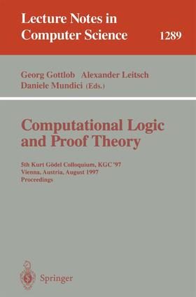 Gottlob / Mundici / Leitsch |  Computational Logic and Proof Theory | Buch |  Sack Fachmedien