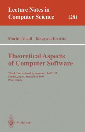 Ito / Abadi |  Theoretical Aspects of Computer Software | Buch |  Sack Fachmedien