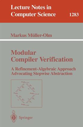 Müller-Olm |  Modular Compiler Verification | Buch |  Sack Fachmedien