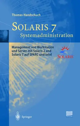 Handschuch |  Solaris 7 Systemadministration | Buch |  Sack Fachmedien