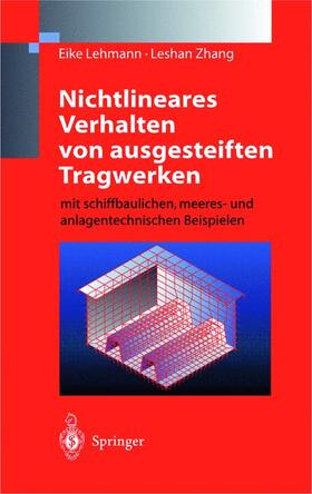 Zhang / Lehmann |  Nichtlineares Verhalten von ausgesteiften Tragwerken | Buch |  Sack Fachmedien