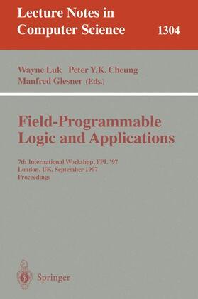 Luk / Glesner / Cheung |  Field Programmable Logic and Applications | Buch |  Sack Fachmedien