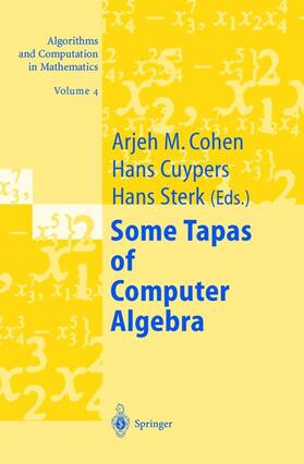 Cohen / Cuypers / Sterk |  Some Tapas of Computer Algebra | Buch |  Sack Fachmedien