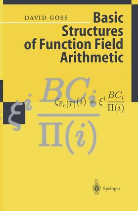 Goss |  Basic Structures of Function Field Arithmetic | Buch |  Sack Fachmedien