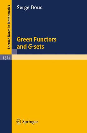 Bouc |  Green Functors and G-sets | Buch |  Sack Fachmedien