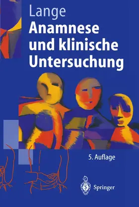 Lange |  Anamnese und klinische Untersuchung | Buch |  Sack Fachmedien