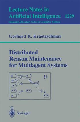 Kraetzschmar |  Distributed Reason Maintenance for Multiagent Systems | Buch |  Sack Fachmedien