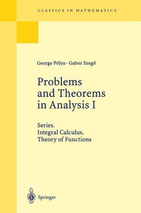 Szegö / Polya |  Problems and Theorems in Analysis I | Buch |  Sack Fachmedien