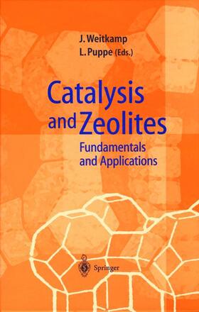 Puppe / Weitkamp |  Catalysis and Zeolites | Buch |  Sack Fachmedien