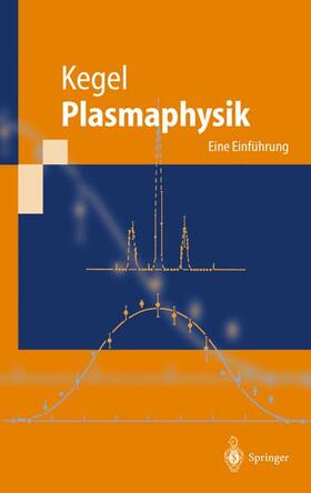 Kegel |  Plasmaphysik | Buch |  Sack Fachmedien