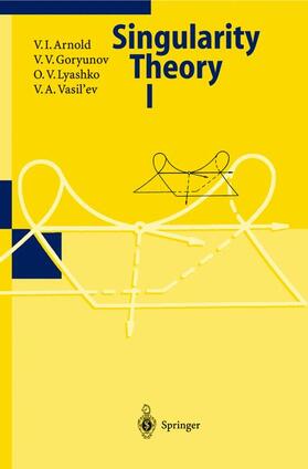 Arnold / Goryunov / Vasil'ev |  Singularity Theory I | Buch |  Sack Fachmedien