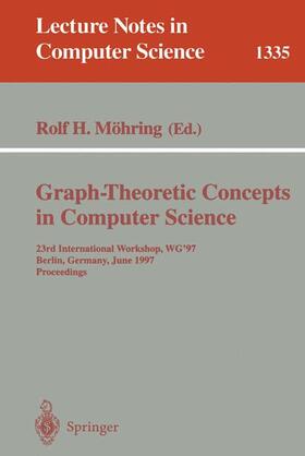 Möhring |  Graph-Theoretic Concepts in Computer Science | Buch |  Sack Fachmedien