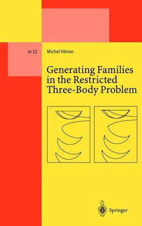Henon |  Generating Families in the Restricted Three-Body Problem | Buch |  Sack Fachmedien
