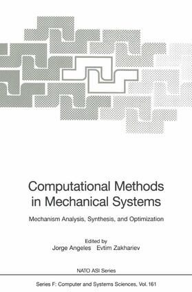 Zakhariev / Angeles |  Computational Methods in Mechanical Systems | Buch |  Sack Fachmedien