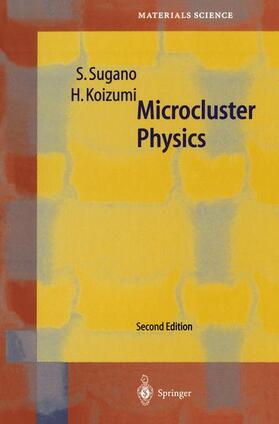 Sugano / Koizumi |  Microcluster Physics | Buch |  Sack Fachmedien