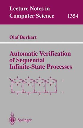 Burkart |  Automatic Verification of Sequential Infinite-State Processes | Buch |  Sack Fachmedien