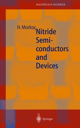 Morkoç |  Nitride Semiconductors and Devices | Buch |  Sack Fachmedien