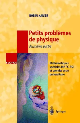 Kaiser |  Petits problèmes de physique - deuxième partie | Buch |  Sack Fachmedien