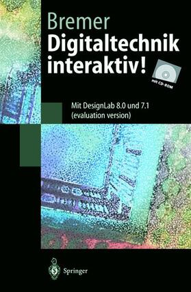 Bremer |  Digitaltechnik interaktiv! | Buch |  Sack Fachmedien