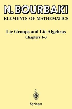 Bourbaki |  Lie Groups and Lie Algebras | Buch |  Sack Fachmedien