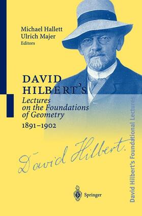 Majer / Hallett |  David Hilbert¿s Lectures on the Foundations of Geometry 1891¿1902 | Buch |  Sack Fachmedien