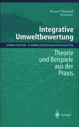 Theobald |  Integrative Umweltbewertung | Buch |  Sack Fachmedien