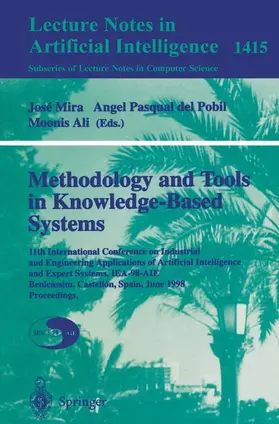 Pobil / Mira / Moonis |  Methodology and Tools in Knowledge-Based Systems | Buch |  Sack Fachmedien