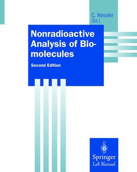 Kessler |  Nonradioactive Analysis of Biomolecules | Buch |  Sack Fachmedien