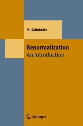 Salmhofer |  Renormalization | Buch |  Sack Fachmedien