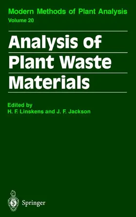 Linskens / Jackson | Analysis of Plant Waste Materials | Buch | 978-3-540-64669-3 | sack.de