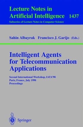 Garijo / Albayrak |  Intelligent Agents for Telecommunication Applications | Buch |  Sack Fachmedien