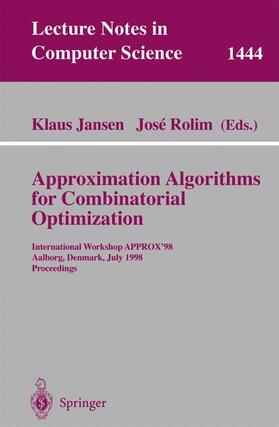 Rolim / Jansen |  Approximation Algorithms for Combinatorial Optimization | Buch |  Sack Fachmedien
