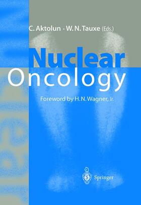 Aktolun / Tauxe |  Nuclear Oncology | Buch |  Sack Fachmedien