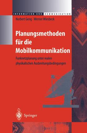 Wiesbeck / Geng |  Planungsmethoden für die Mobilkommunikation | Buch |  Sack Fachmedien