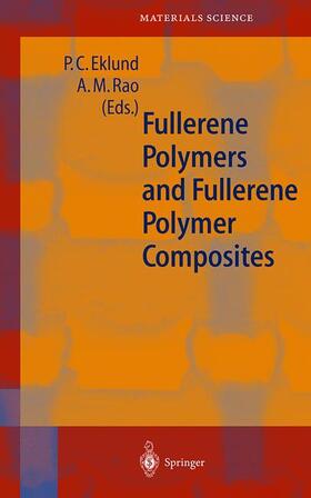 Rao / Eklund |  Fullerene Polymers and Fullerene Polymer Composites | Buch |  Sack Fachmedien