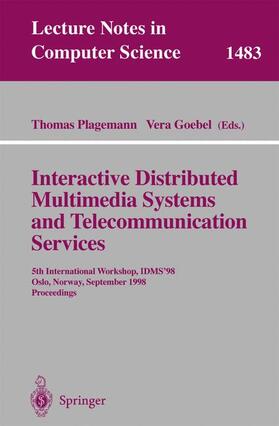 Goebel / Plagemann |  Interactive Distributed Multimedia Systems and Telecommunication Services | Buch |  Sack Fachmedien