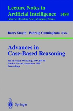 Cunningham / Smyth |  Advances in Case-Based Reasoning | Buch |  Sack Fachmedien