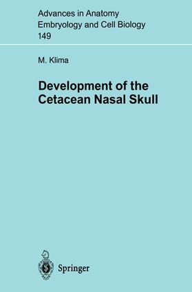 Klima |  Development of the Cetacean Nasal Skull | Buch |  Sack Fachmedien